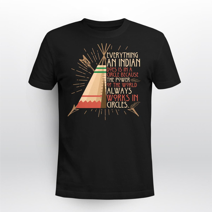 Native - Everything An Indian Does - Apparel