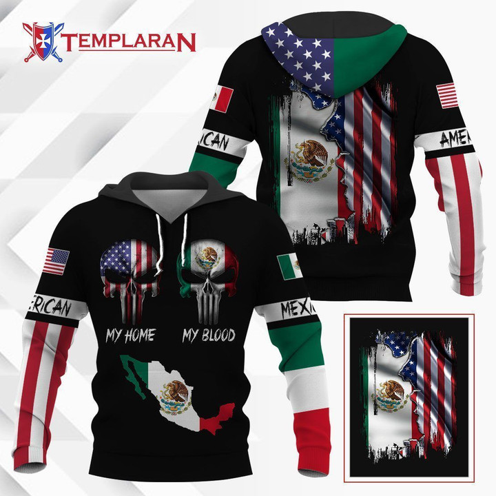 American My Home Mexico My Blood Unisex Hoodie Bt04