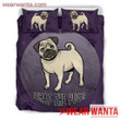 Funny What The Pug Bedding Set All Over Prints