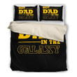 Best Dad In The Galaxy Bedding Set All Over Prints