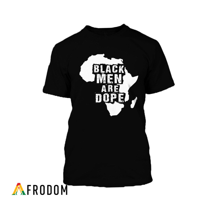 Black Men Are Dope T-Shirt & Hoodie
