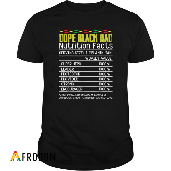 Dope Black Dad Nutrition Facts T-Shirt & Hoodie