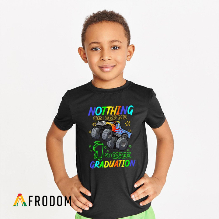 Nothing Can Stop Me - 1st Grade Graduation Kids T-shirt