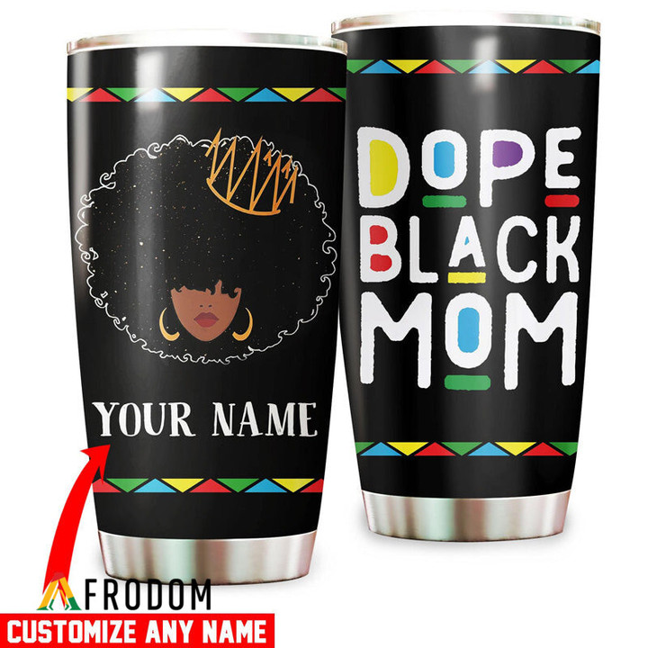 Personalized Dope Black Mom Tumbler