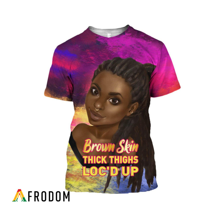 Brown Skin Thick Thighs Loc'd Up AOP T-Shirt & Hoodie
