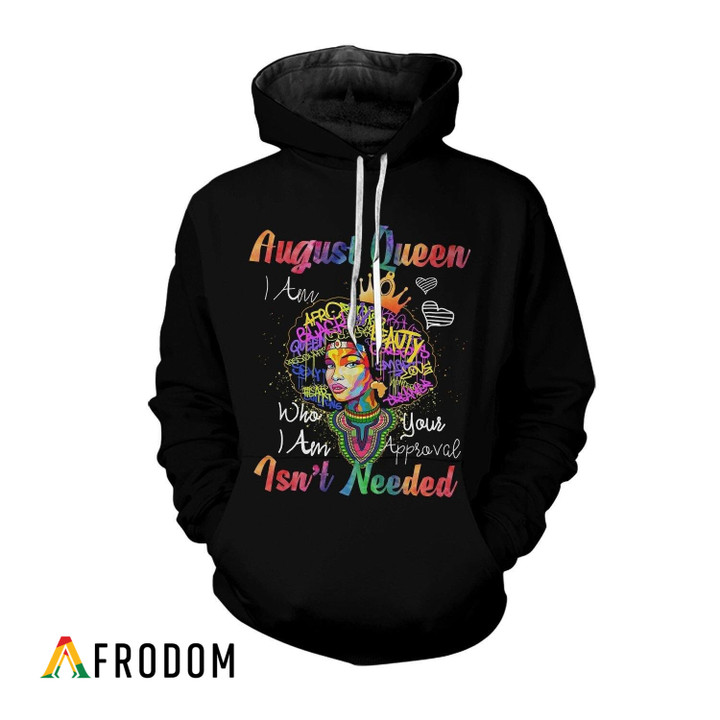 August Queen - I Am Who I Am Hoodie