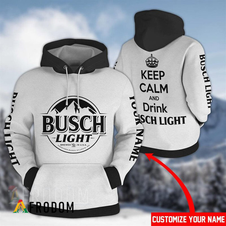 Personalized Keep Calm And Drink Busch Light Hoodie