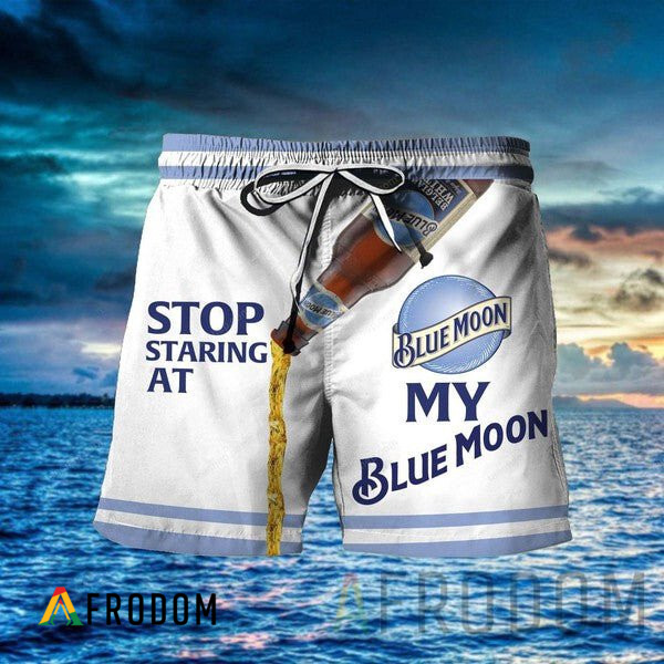 Stop Staring At My Blue Moon Beer Hawaii Shorts