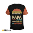 Papa - Man, Myth, Legend AOP T-Shirt & Hoodie