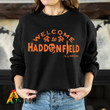 Welcome To Haddonfield Illinois Sweatshirt 