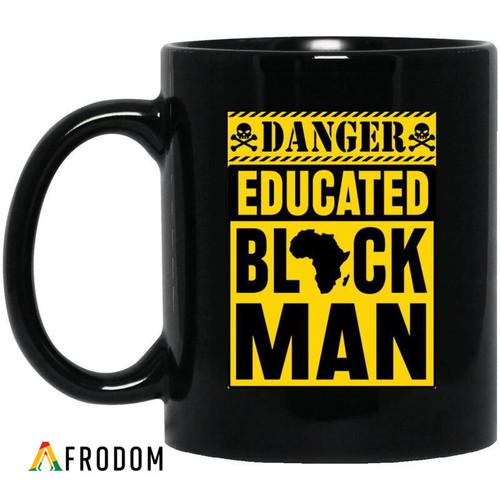 Danger Educated Black Man Mug