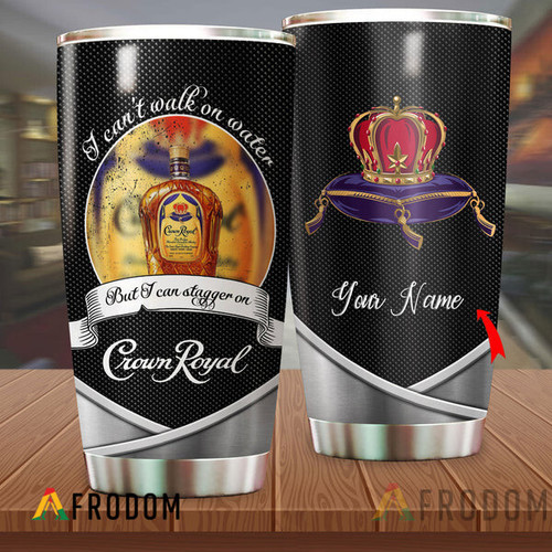 Personalized I Can't Walk On Water Crown Royal Tumbler