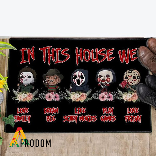 In This House We Love Horror Characters Halloween Doormat