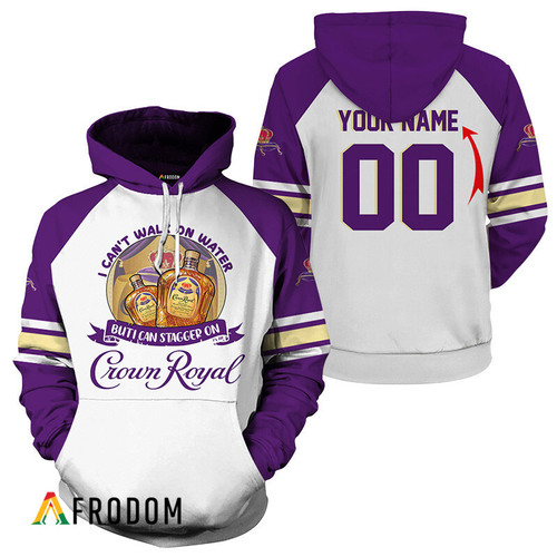 Personalized I Can Stagger On Crown Royal Hoodie & Zip Hoodie