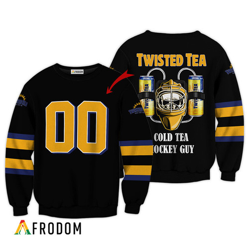 Personalized Cold Twisted Tea Hockey Guy Sweatshirt
