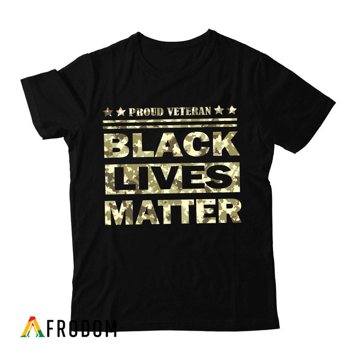 Proud Veteran - Black Lives Matter T-shirt