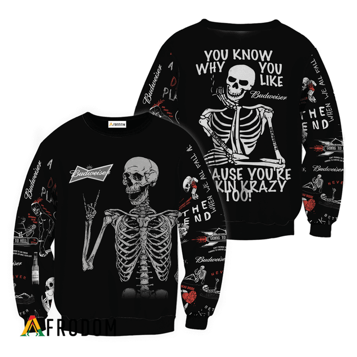 Budweiser Rock And Roll Skeleton Skull Sweatshirt