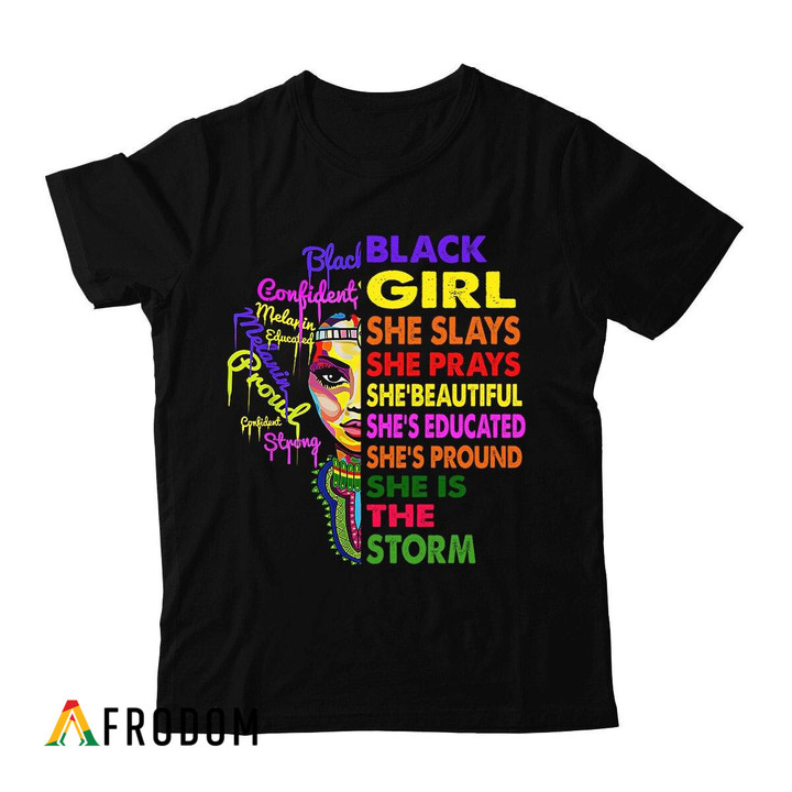 Black Girl - She Is The Storm T-shirt