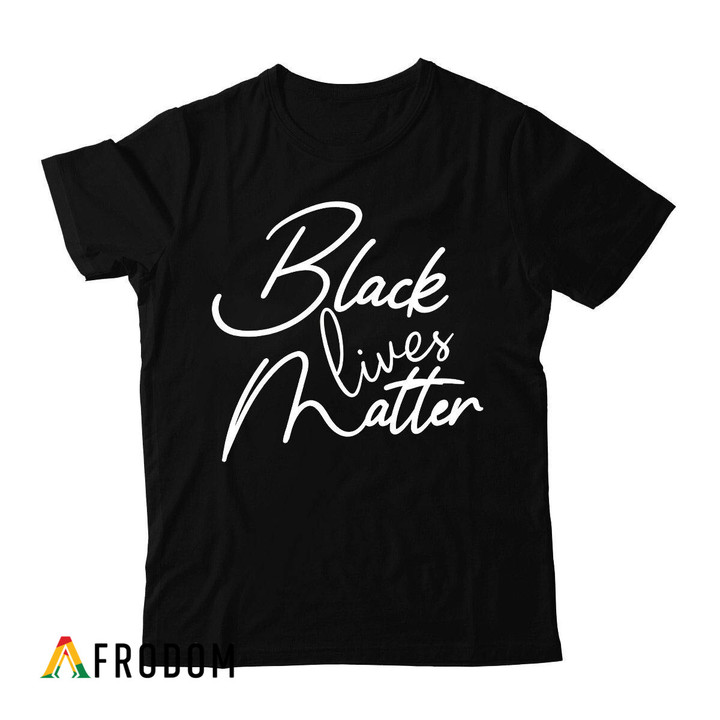 Black Lives Matter 3 T-shirt