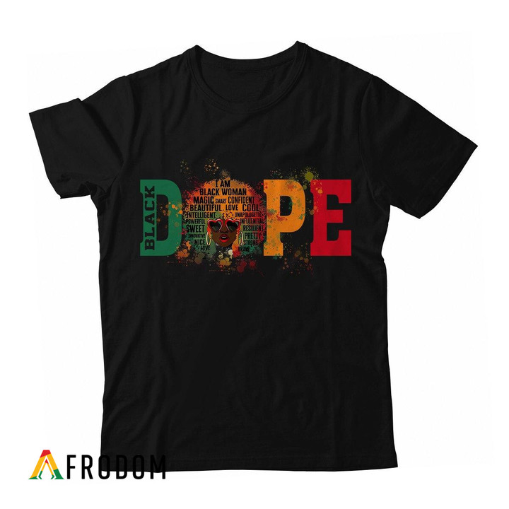 Dope Black Women 2 T-shirt