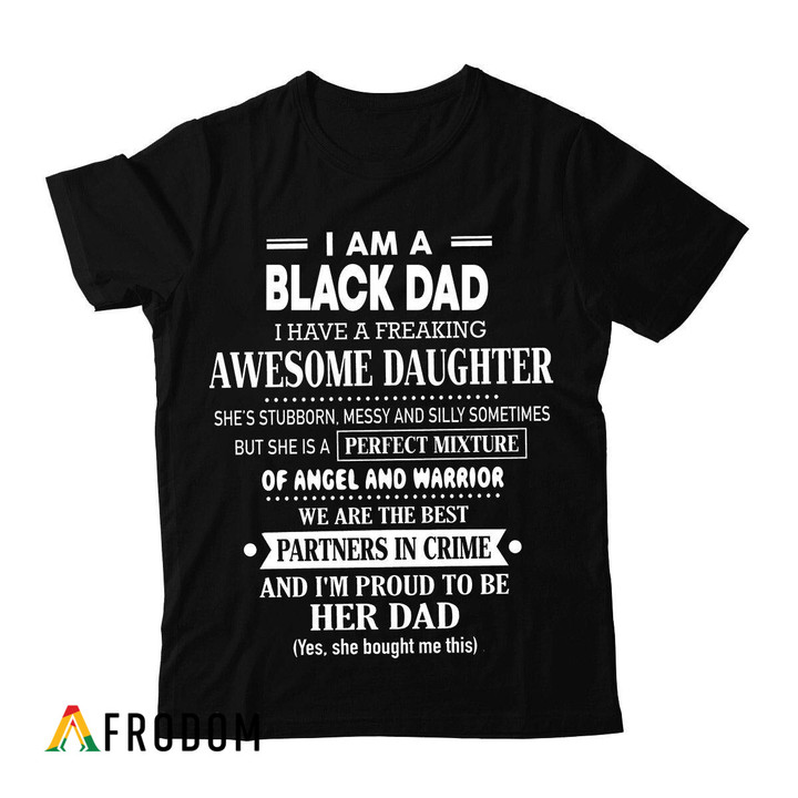 I Am A Black Dad T-shirt