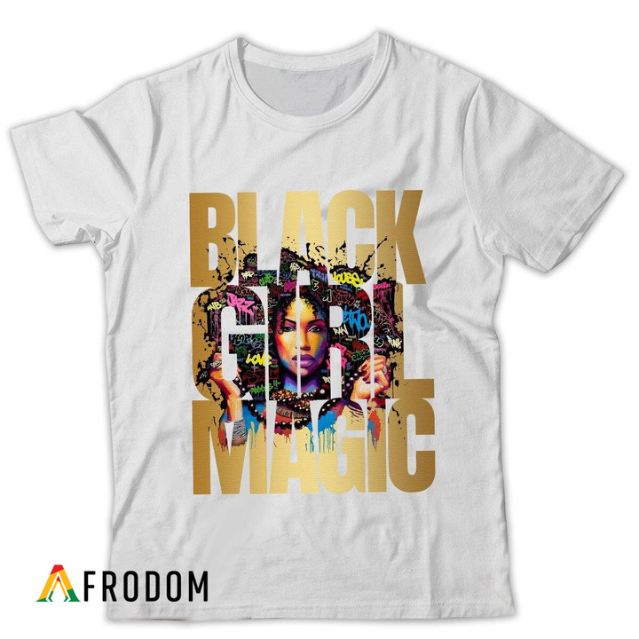 I Am Black Girl Magic T-shirt