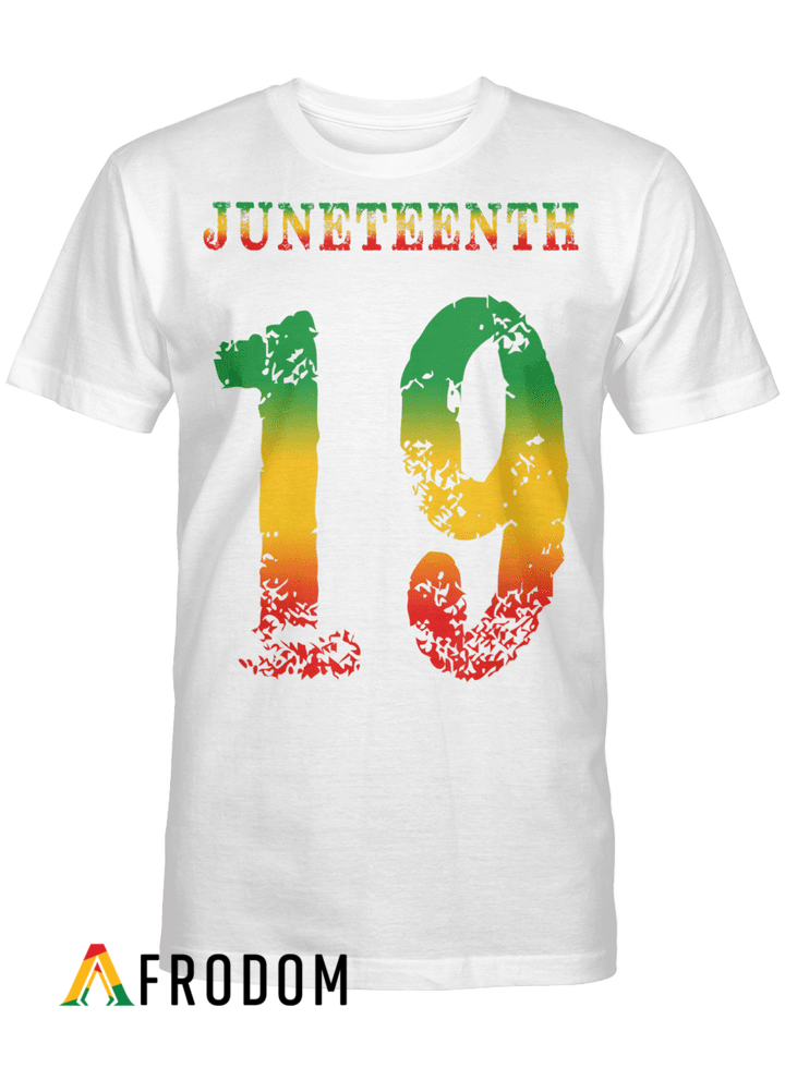 Juneteenth 19 T-shirt