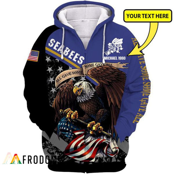 Personalized All Gave Some Some Gave All Seabees Zip Hoodie