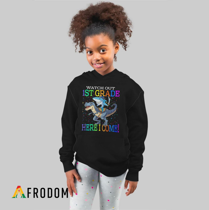 Watch Out 1st Grade - Here I Come Kids Hoodie