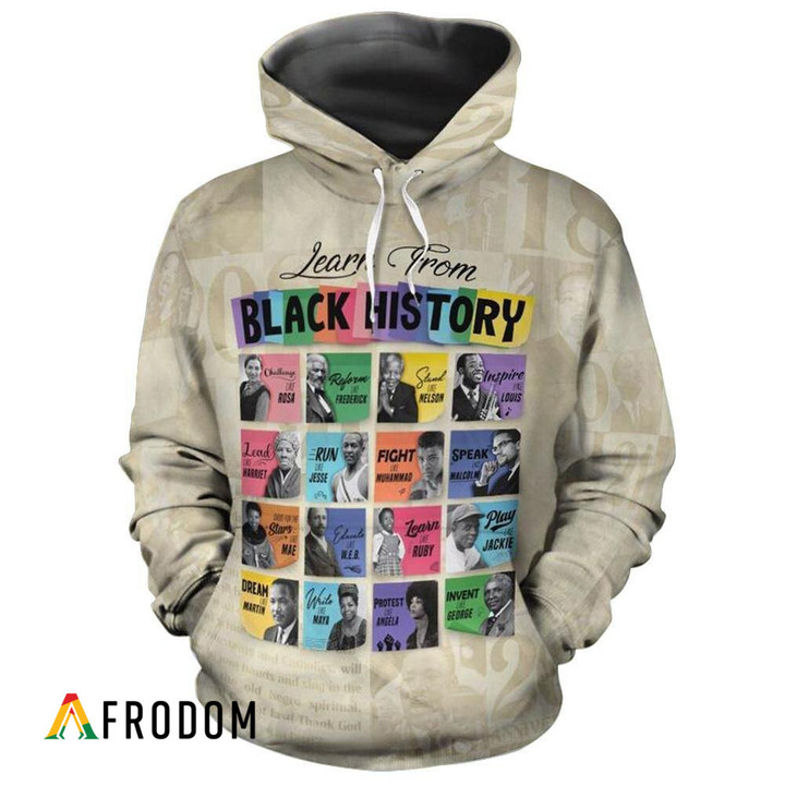 Learn From Black History All Over Hoodie & Zip Hoodie