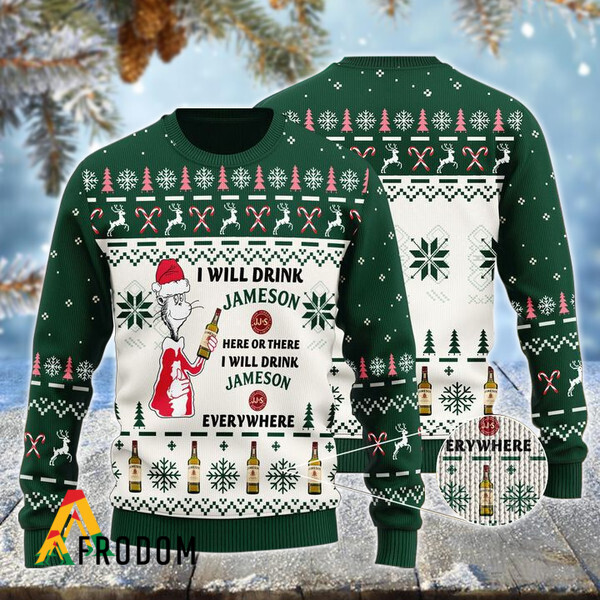 I Will Drink Jameson Here Or There Christmas Ugly Sweater