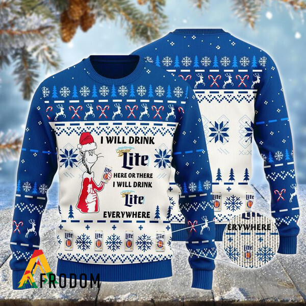 I Will Drink Miller Lite Here Or There Christmas Ugly Sweater