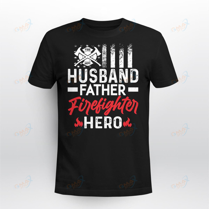 Husband Father Firefighter