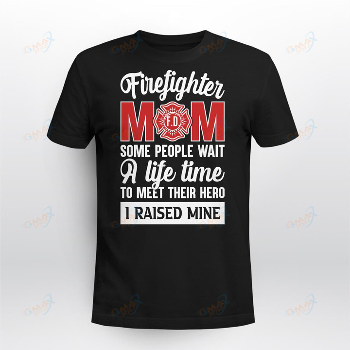 Firefighter mom some people wait a life time to meet their hero