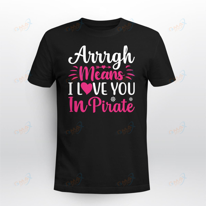 Arrrgh-means-i-love-you-in-pirate
