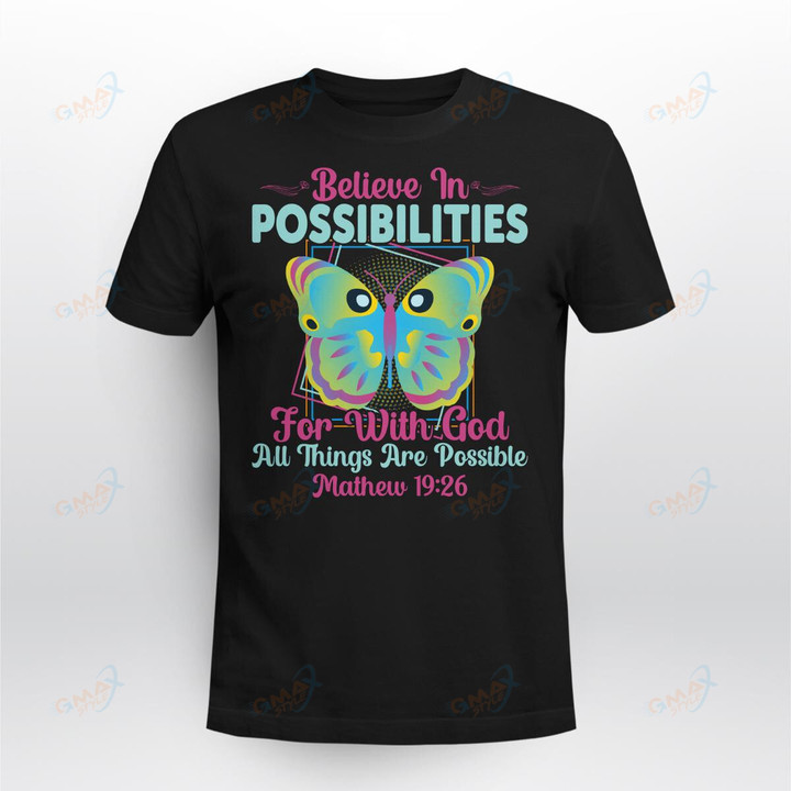 Believe-in-possibilities-T-Shirt