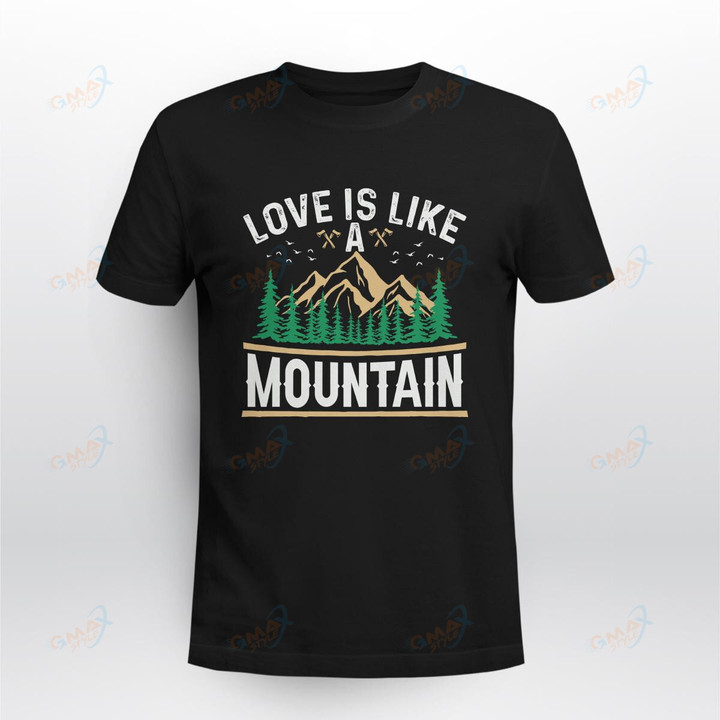 LOVE IS LIKE A MOUNTAIN