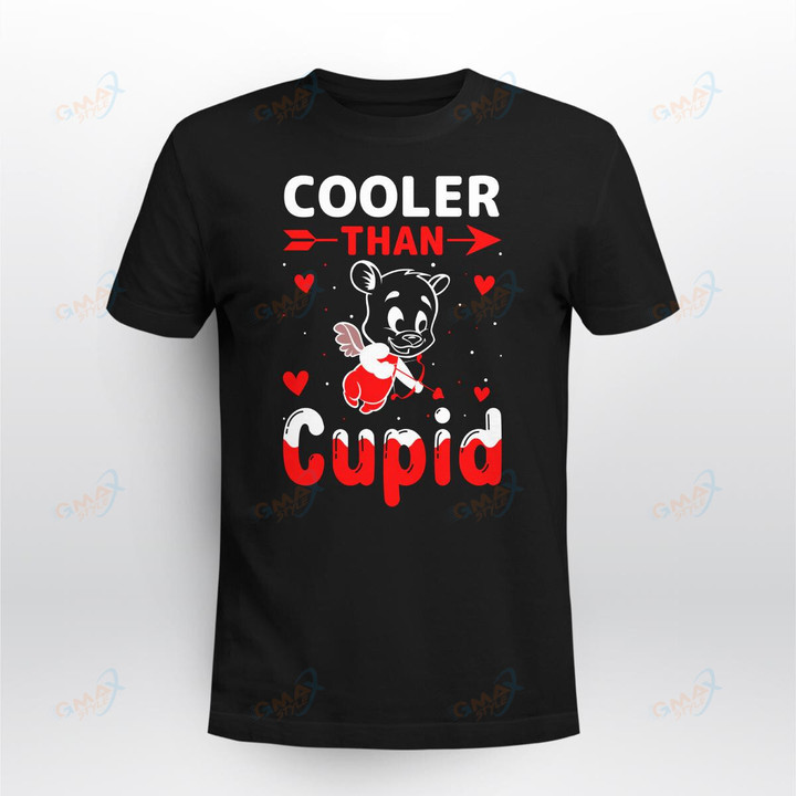 Cooler-than-cupid-Valentine T-shirt