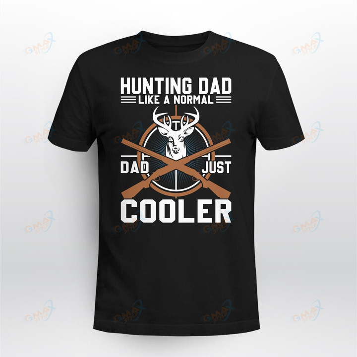 Hunting Dad Like a Normal Dad Just Cooler