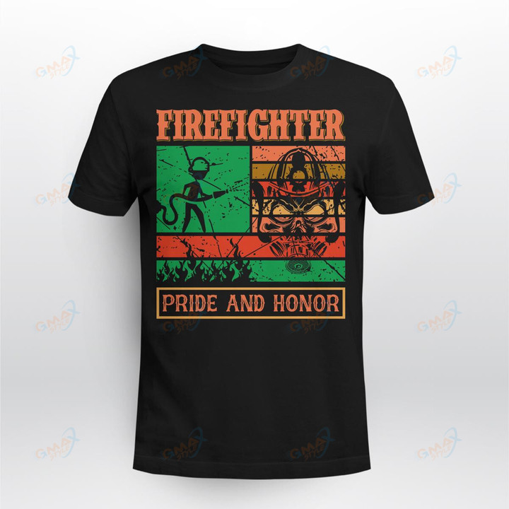 FIREFIGHTER PRIDE AND HONOR