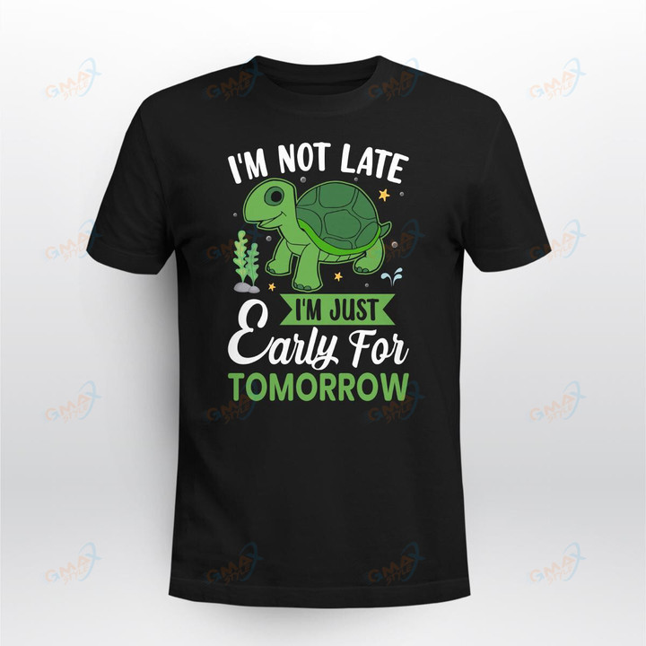 Im not a late Turtle