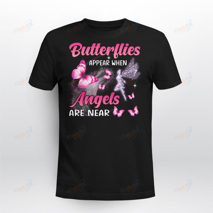Butterflies-appear-when-Butterfly-T-Shirts