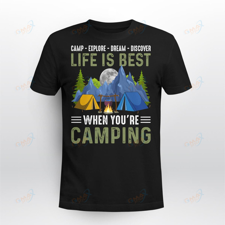 LIFE IS BEST WHEN YOU'RE CAMPING