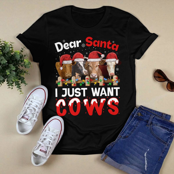 Dear Santa I Just Want Cow
