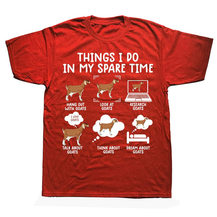Funny Goat 6 Things I Do In My Spare Time T Shirts
