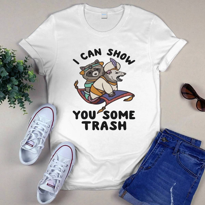 I Can Show You Some Trash