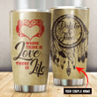 Where There Is Love Native American Symbols Of Love Customized 3D All Overprinted Tumbler - Am Style Design - Amaze Style™