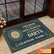 Gifts for Darts Lovers-This House Runs On Love Laughter And A Whole Doormat