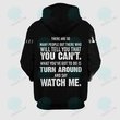 There Are So Many People Out There Who Will Tell You That You Can It Ballet Dancer Personalized Name 3D Zipper Hoodie [Non-Workwear]