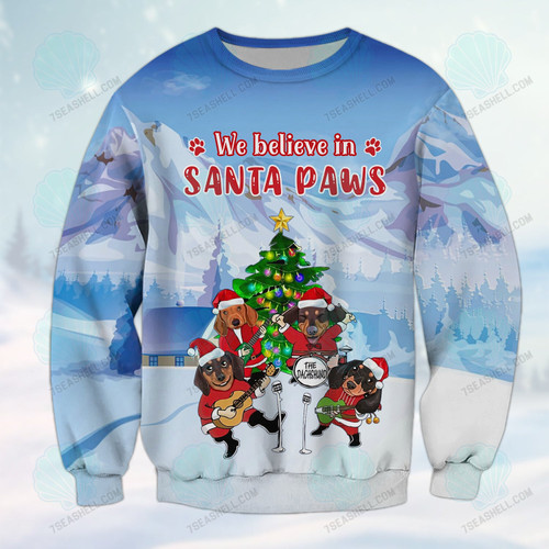 Dachshunds We Believe In Santa Paws 3D Shirt Dachshund Dog Lover Hoodie T Shirt
